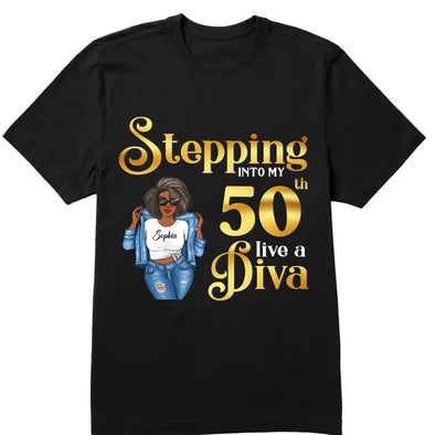 Personalized Birthday Gift, Stepping into my 50th birthday live a Diva Shirt, 50th Birthday shirt, Birthday Shirt, Birthday Queen Shirt