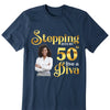 Custom Birthday Queen Shirt, Stepping into my 50th birthday live a Diva Shirt, 50th Birthday Shirt For Women, 50 Years Old Birthday Shirt, 50th Birthday shirt, Birthday Shirt,