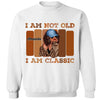 Personalized I'm not Old I'm A Classic Birthday Shirt, Custom Birthday Shirt For Women, 50 Years Old Birthday Shirt, Personalized Birthday Gift
