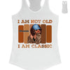 Personalized I'm not Old I'm A Classic Birthday Shirt, Custom Birthday Shirt For Women, 50 Years Old Birthday Shirt, Personalized Birthday Gift