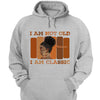 Personalized I'm not Old I'm A Classic Birthday Shirt, Custom Birthday Shirt For Women, 50 Years Old Birthday Shirt, Personalized Birthday Gift