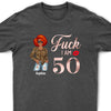 Custom Fuck I am 50th Shirt, Fuck She is 50 T Shirt, Birthday Squad Tshirt, Girls Bday T Shirt, Birthday Bitch Tee, 50th Birthday Gift Women