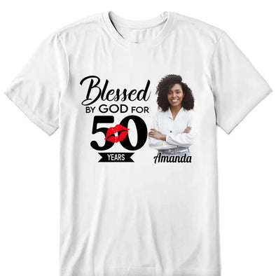 Blessed by god for 50 years shirt, 50th Birthday shirt, Blessed by God Shirt, Blessed Birthday Shirt, 50th Birthday Gift Women