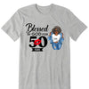 Blessed by god for 50 years shirt, 50th Birthday shirt, Blessed by God Shirt, Blessed Birthday Shirt, 50th Birthday Gift Women