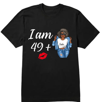 Personalized 39th Birthday Shirt, Custom I Am 49 Shirt,Custom Birthday Shirt, I Am Plus Shirt,Birthday Party Shirts, I AM 39 Plus Tee,39th Birthday Gifts For Women, 39th Birthday Gift, 39th Birthday For Her