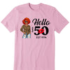 Personalized Hello 50th Birthday Shirts, Custom Birthday Shirts, Turning 50 Shirt, Gifts For Women Turning 50, 50 And Fabulous Shirt, 1974 Shirt