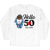 Personalized Hello 50th Birthday Shirts, Custom Birthday Shirts, Turning 50 Shirt, Gifts For Women Turning 50, 50 And Fabulous Shirt, 1974 Shirt