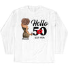 Personalized Hello 50th Birthday Shirts, Custom Birthday Shirts, Turning 50 Shirt, Gifts For Women Turning 50, 50 And Fabulous Shirt, 1974 Shirt