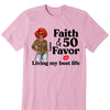 Personalized Faith and 50th Farvor Living My Best Life Shirt, Birthday Women Shirt, Since 1974 Shirt, Birthday Shirt
