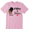 Personalized Fiffty And Fabulous Shirt, Birthday Women Shirt, Since 1974 Shirt, Birthday Shirt, Custom Age Women Shirt