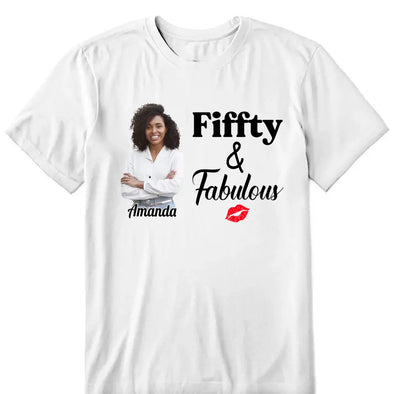 Personalized Photo Fiffty And Fabulous Shirt, Birthday Women Shirt, Since 1974 Shirt, Birthday Shirt, Custom Age Women Shirt