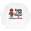 Personalized Faith and 50th Farvor Living My Best Life Shirt, Birthday Women Shirt, Since 1974 Shirt, Birthday Shirt