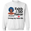 Personalized Faith and 50th Farvor Living My Best Life Shirt, Birthday Women Shirt, Since 1974 Shirt, Birthday Shirt