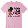 Customized Birthday Queen Faith and Favor Living My Blessed Life, Bling Shirt, Birthday Shirt Women, Birthday shirt