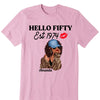 Vintage Customized Hello Fitty Shirt, Custom Birthday Shirt, Stepping Into 50 Like A Boss, 50th Birthday Shirt Ideas, 50th Birthday Shirts, 50th Birthday Shirt Ideas For Her