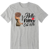 Vintage Customized Hello Fitty Shirt, Custom Birthday Shirt, Stepping Into 50 Like A Boss, 50th Birthday Shirt Ideas, 50th Birthday Shirts, 50th Birthday Shirt Ideas For Her