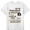 Never Underestimate A Woman Who Is Covered By The Blood Of Jesus And Was Born In Shirt, Birthday Month Shirt, Custom Month of Women Birthday Shirt, 50th birthday shirt