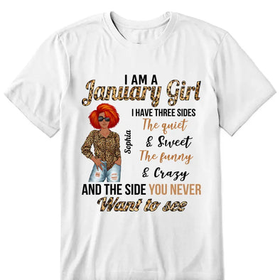 Personalized Birthday Women Shirt, I Have Three Sides The Quite and Sweet The Funny and Crazy And The Side You Never Want To See Shirt, Custom Birthday Month Shirt, Custom Birthday Shirt