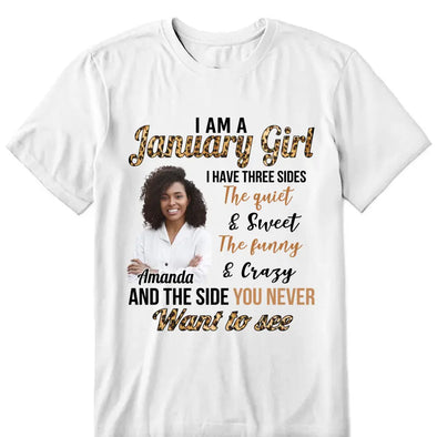 Personalized Birthday Women Shirt, I Have Three Sides The Quite and Sweet The Funny and Crazy And The Side You Never Want To See Shirt, Custom Birthday Month Shirt, Custom Birthday Shirt