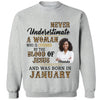 Never Underestimate A Woman Who Is Covered By The Blood Of Jesus And Was Born In Shirt, Birthday Month Shirt, Custom Month of Women Birthday Shirt, 50th birthday shirt
