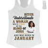 Never Underestimate A Woman Who Is Covered By The Blood Of Jesus And Was Born In Shirt, Birthday Month Shirt, Custom Month of Women Birthday Shirt, 50th birthday shirt