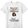Custom Photo I Don't Have Attitude I've Got A Personality You Can't Handle Shirt, Birthday Month Shirt, Custom Name and Age Birthday Shirt, Custom Birthday Women Shirt
