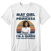 Custom Name and Age Birthday Shirt, Custom Birthday Women Shirt, I'm Not A Princess I Don't Need Saying I'm A Queen I Got This Shit Handled Shirt, Custom Photo Shirt