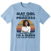 Custom Name and Age Birthday Shirt, Custom Birthday Women Shirt, I'm Not A Princess I Don't Need Saying I'm A Queen I Got This Shit Handled Shirt, Custom Photo Shirt