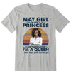 Custom Name and Age Birthday Shirt, Custom Birthday Women Shirt, I'm Not A Princess I Don't Need Saying I'm A Queen I Got This Shit Handled Shirt, Custom Photo Shirt