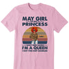 Custom Name and Age Birthday Shirt, Custom Birthday Women Shirt, I'm Not A Princess I Don't Need Saying I'm A Queen I Got This Shit Handled Shirt, Custom Photo Shirt