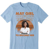 Personalized Custom Birthday Month Shirt, Name and Age Birthday Shirt, Custom Birthday Women Shirt, I Love The Woman I've Become Because I Fought To Become Her Shirt