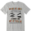 Personalized Birthday Month Shirt, Name and Age Birthday Shirt, Custom Birthday Women Shirt, Girl Make No Mistake My Personality Is Who I Am My Attitude Depends On Who You Are Shirt