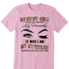 Personalized Birthday Month Shirt, Name and Age Birthday Shirt, Custom Birthday Women Shirt, Girl Make No Mistake My Personality Is Who I Am My Attitude Depends On Who You Are Shirt
