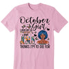Personalized Birthday Month Shirt, Name and Age Birthday Shirt, Custom Birthday Women Shirt, I May Not Be Perfect But Jesus Think I'm To Die For Shirt