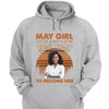Personalized Custom Birthday Month Shirt, Name and Age Birthday Shirt, Custom Birthday Women Shirt, I Love The Woman I've Become Because I Fought To Become Her Shirt