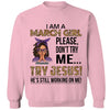 Personalized Birthday Month Shirt, Name and Age Birthday Shirt, Custom Birthday Women Shirt, I Am A Girl Please Don't Try Me Shirt, Try Jesus He's Still Working On Me Shirt