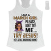 Personalized Birthday Month Shirt, Name and Age Birthday Shirt, Custom Birthday Women Shirt, I Am A Girl Please Don't Try Me Shirt, Try Jesus He's Still Working On Me Shirt