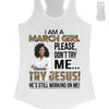 Personalized Photo Birthday Month Shirt, Name and Age Birthday Shirt, Custom Birthday Women Shirt, I Am A Girl Please Don't Try Me Shirt, Try Jesus He's Still Working On Me Shirt