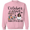 Personalized Birthday Month Shirt, Name and Age Birthday Shirt, Custom Birthday Women Shirt, I May Not Be Perfect But Jesus Think I'm To Die For Shirt