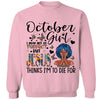 Personalized Birthday Month Shirt, Name and Age Birthday Shirt, Custom Birthday Women Shirt, I May Not Be Perfect But Jesus Think I'm To Die For Shirt