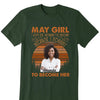 Personalized Custom Birthday Month Shirt, Name and Age Birthday Shirt, Custom Birthday Women Shirt, I Love The Woman I've Become Because I Fought To Become Her Shirt