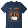 Personalized Custom Birthday Month Shirt, Name and Age Birthday Shirt, Custom Birthday Women Shirt, I Love The Woman I've Become Because I Fought To Become Her Shirt