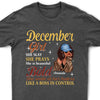 Personalized Custom Birthday Month Shirt, Name and Age Birthday Shirt, Custom Birthday Women Shirt, She Slay She Prays She Is Beautiful Bold She Smile At Her Haters Like A Boss In Control Shirt