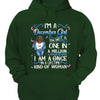 Personalized Birthday Month Shirt, Name and Age Birthday Shirt, Custom Birthday Women Shirt, I'm A Girl I'm Not A One In A Million Kind Of Girl I Am A Once In A Liftetime Kind Of A Woman Shirt