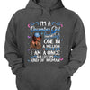 Personalized Birthday Month Shirt, Name and Age Birthday Shirt, Custom Birthday Women Shirt, I'm A Girl I'm Not A One In A Million Kind Of Girl I Am A Once In A Liftetime Kind Of A Woman Shirt