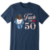 Custom Fuck I am 50th Shirt, Fuck She is 50 T Shirt, Birthday Squad Tshirt, Girls Bday T Shirt, Birthday Bitch Tee, 50th Birthday Gift Women