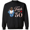Custom Fuck I am 50th Shirt, Fuck She is 50 T Shirt, Birthday Squad Tshirt, Girls Bday T Shirt, Birthday Bitch Tee, 50th Birthday Gift Women