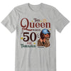 This Queen Makes 50 Look Fabulous, Custom 50th Birthday Shirt For Women, 50 Years Old Birthday Shirt, Personalized Birthday Gift. 50th Birthday shirt, Birthday Girl, 50 Birthday Women