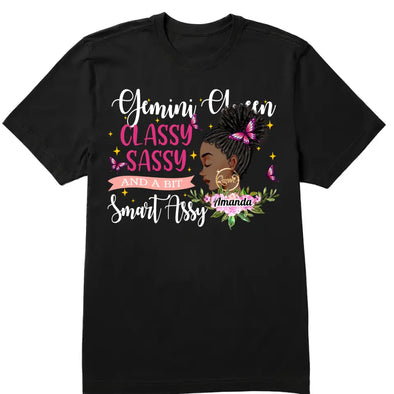 Sassy Classy Queen Shirt, Sassy And Fabulous shirt, And A Bit Smart Assy Shirt, Custom Birthday Queen Shirt, Birthday Month Age Shirt