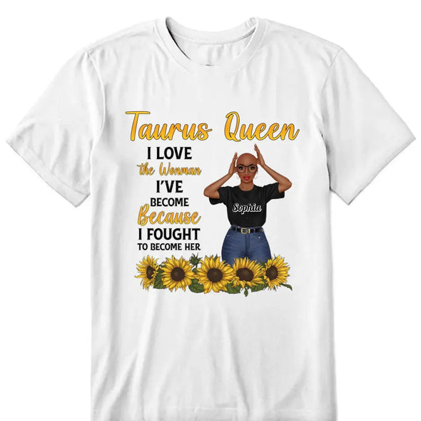 Custom Birthday Shirt, Taurus Zodiac T Shirt, Taurus Birthday Shirt, Taurus T Shirts For Ladies, Taurus Queen T Shirt, Taurus Queen Birthday Shirt